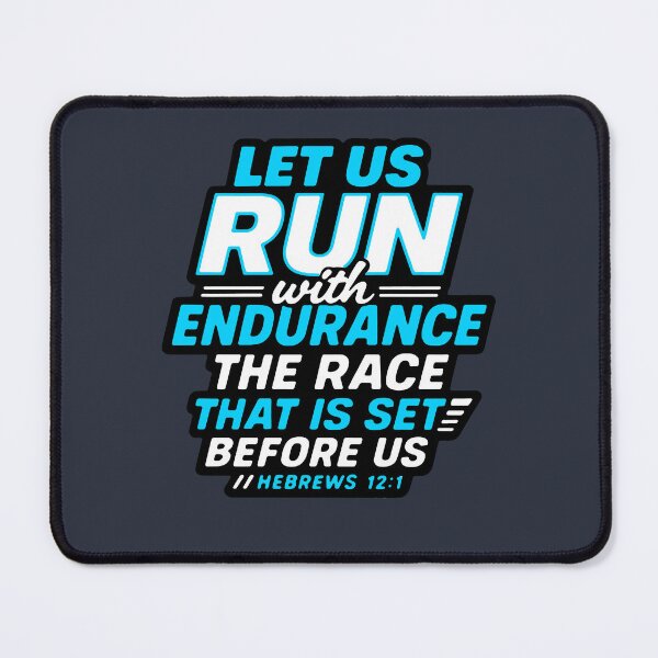 Item preview, Hebrews 12:1 Run With Endurance The Race That Is Set Before Us designed and sold by plushism.
