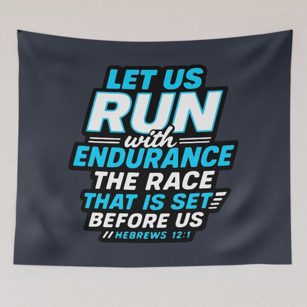 Item preview, Hebrews 12:1 Run With Endurance The Race That Is Set Before Us designed and sold by plushism.