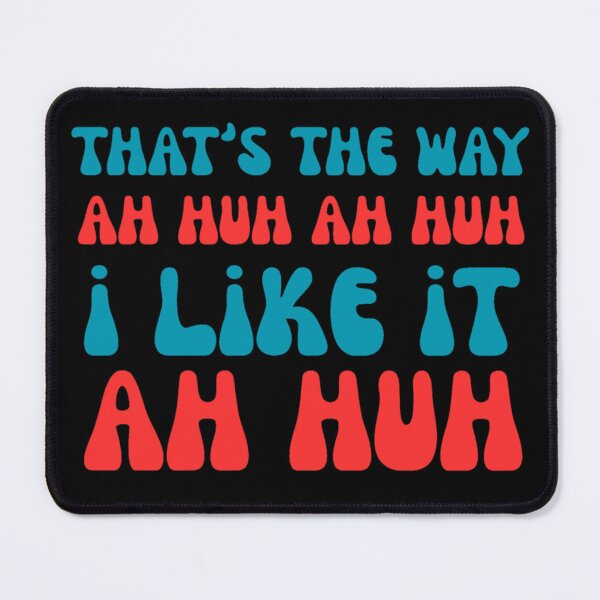 Item preview, That's The Way I Like It designed and sold by famousflies313.