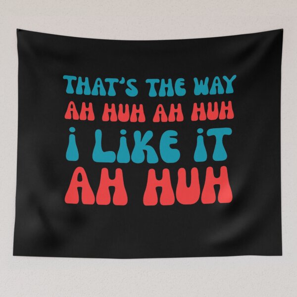 Item preview, That's The Way I Like It designed and sold by famousflies313.