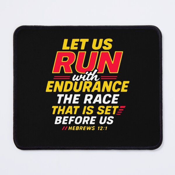 Item preview, Hebrews 12:1 Run With Endurance The Race That Is Set Before Us designed and sold by plushism.
