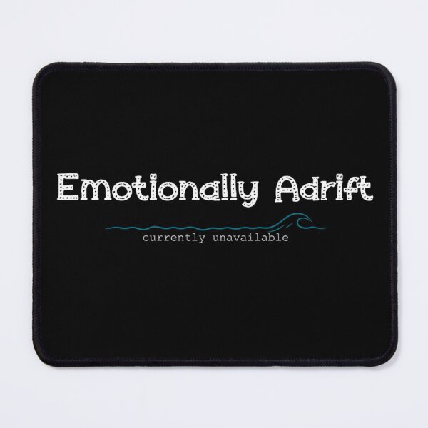 Item preview, Emotionally Adrift Mental Health Awareness Wave Typography Minimalist Black Aesthetic designed and sold by KrystinaGiGi.