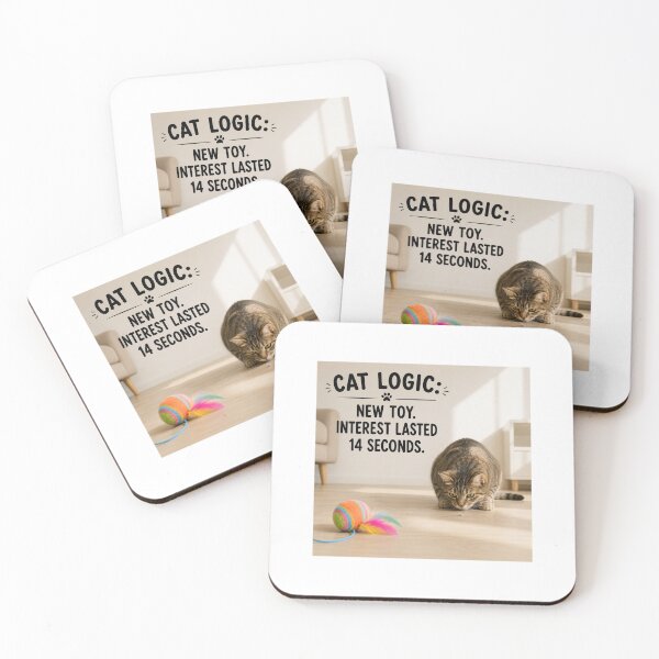 Item preview, Cat Logic New Toy Interest Lasted 14 Seconds designed and sold by LovelyCatGalaxy.