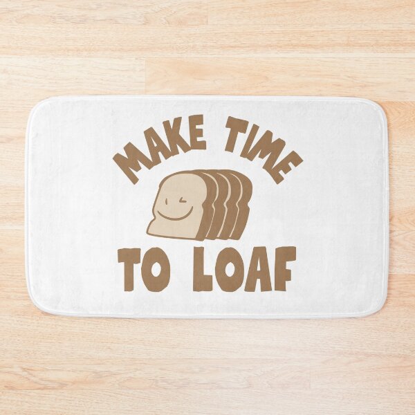 Item preview, Make Time To Loaf Funny Bread Pun Shirt designed and sold by HYPNK.