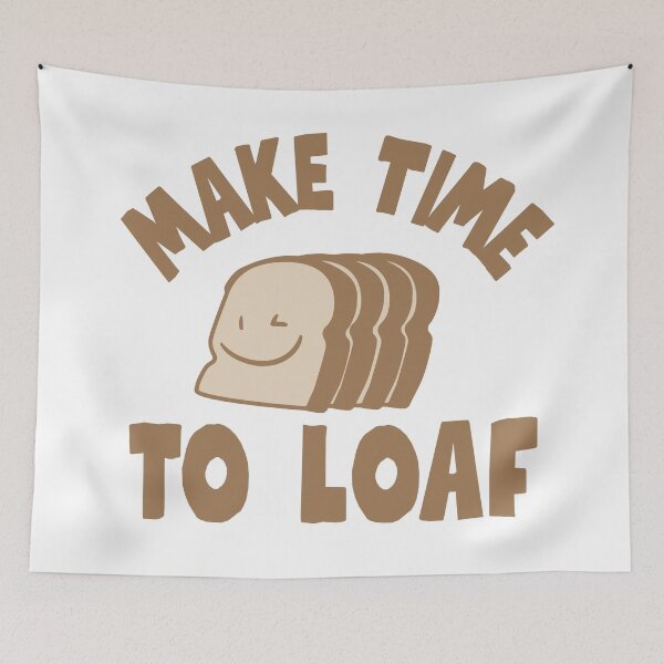 Item preview, Make Time To Loaf Funny Bread Pun Shirt designed and sold by HYPNK.