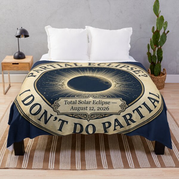 Item preview, Partial Eclipse I Don't Do Partial Solar Eclipse 2026 designed and sold by CalmCapy Co.