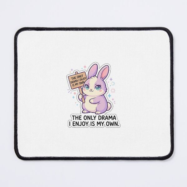 Item preview, The Only Drama I Enjoy Is My Own designed and sold by IntrovertEngineer11.