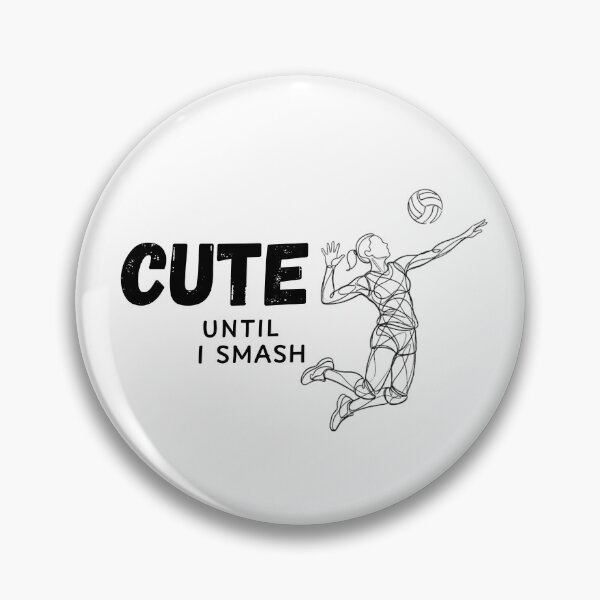Item preview, Cute until I Smash (Volleyball) designed and sold by RunningWhiskers.