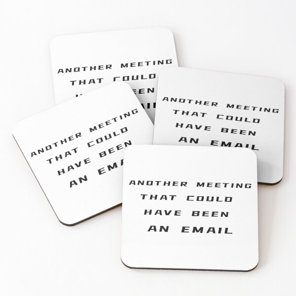 Item preview, Another Meeting That Could Have Been An Email T-Shirt – Funny Office Gift | Uncle Jichuan designed and sold by Uncle-Jichuan.