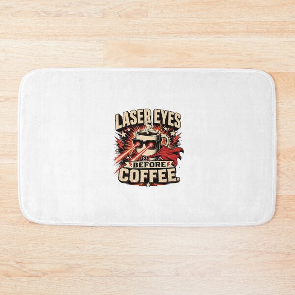 Item preview, Laser Eyes Before Coffee designed and sold by AshleySayMyName.