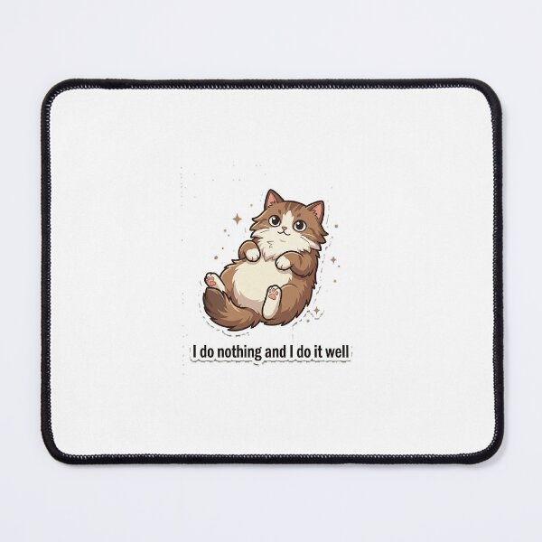 Item preview,  I Do Nothing and I Do It Well designed and sold by IntrovertEngineer11.