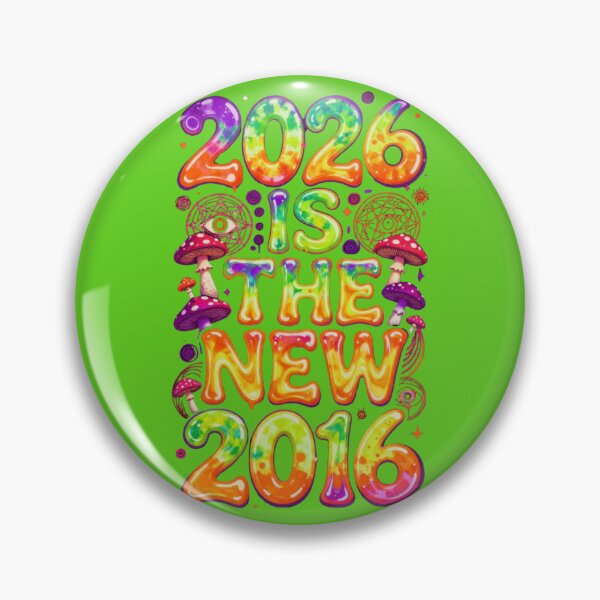 Item preview,  2026 Is The New 2016 Psychedelic Trippy designed and sold by GoGreenlove.