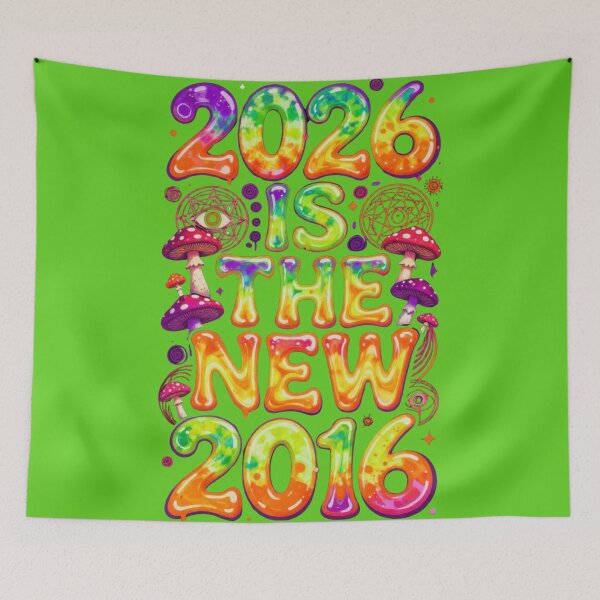 Item preview,  2026 Is The New 2016 Psychedelic Trippy designed and sold by GoGreenlove.