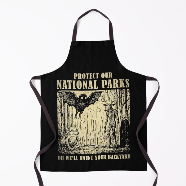 Item preview, Protect Our National Parks Or We'll Haunt Your Backyards Horror designed and sold by nosu-art-pod.