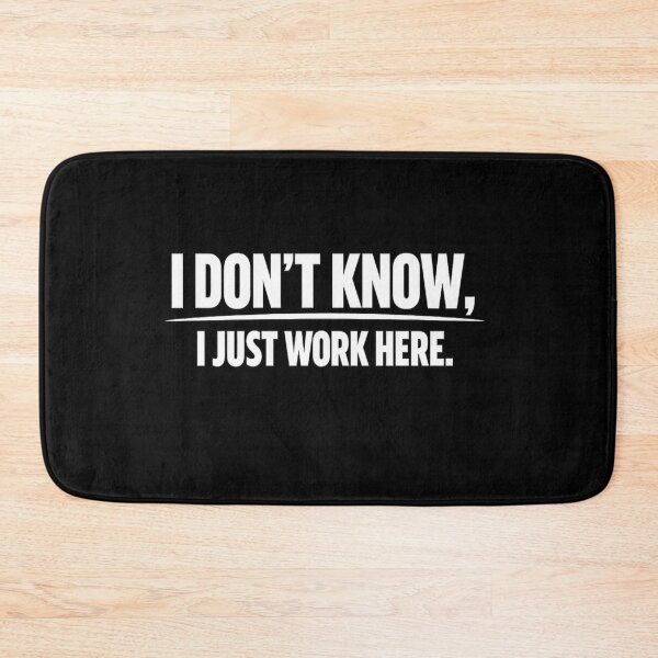 Item preview, I Don’t Know, I Just Work Here – Minimalist Funny Work Quote T-Shirt designed and sold by stickyverselab.