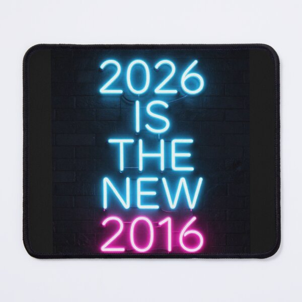 Item preview,  2026 Is The New 2016 Neon Cyberpunk Sign designed and sold by GoGreenlove.