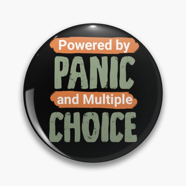Item preview, Powered By Panic And Multiple Choice Exam Humor designed and sold by Abibless1998.