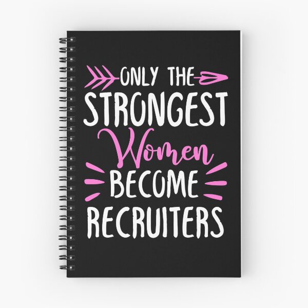 Item preview, Only The Strongest Women Become Recruiters designed and sold by GabbyKash.