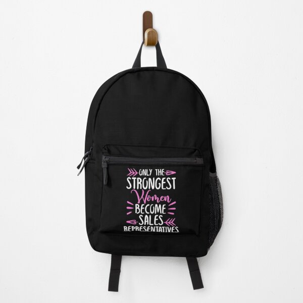 Item preview, Only The Strongest Women Become Sales Representatives designed and sold by GabbyKash.