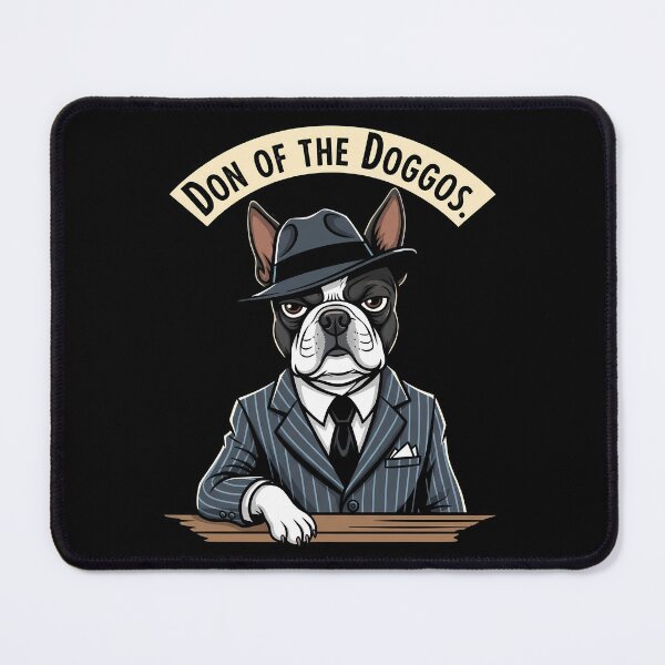 Item preview, Don of the Doggos Mafia Boss Boston Terrier designed and sold by SillyPawsStudio.