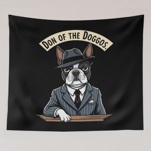 Item preview, Don of the Doggos Mafia Boss Boston Terrier designed and sold by SillyPawsStudio.