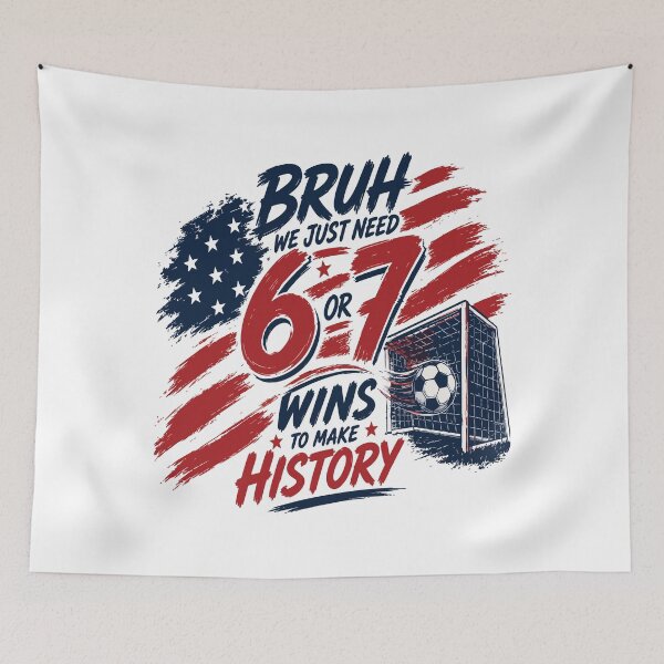 Item preview, USA Soccer America Flag 67 Meme 6 or 7 Wins designed and sold by wtfbba.