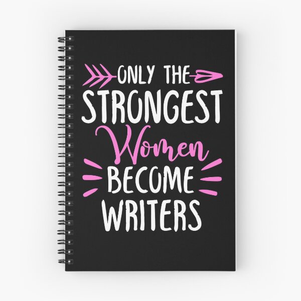 Item preview, Only The Strongest Women Become Writers designed and sold by GabbyKash.