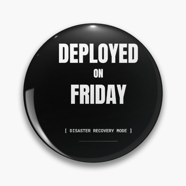 Item preview, Deployed On Friday Funny Programmer T-Shirt designed and sold by BuggedThreads.