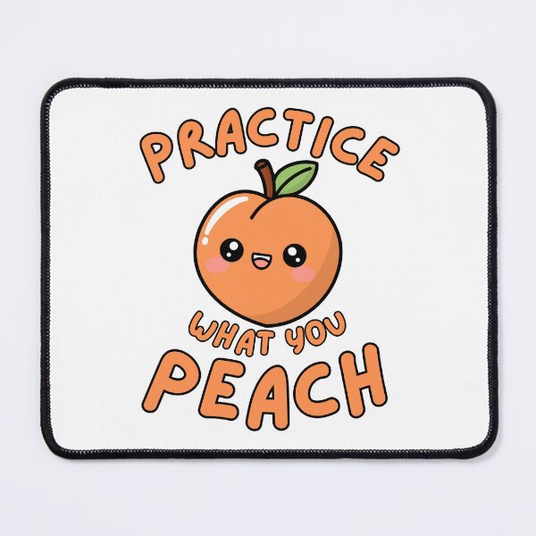 Item preview, Practice What You Peach Funny Peach Pun designed and sold by HYPNK.