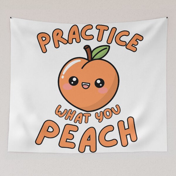 Item preview, Practice What You Peach Funny Peach Pun designed and sold by HYPNK.