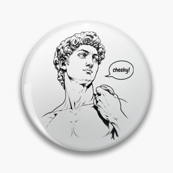 Item preview, Michelangelo’s David — Cheeky! Funny Classical Art Parody designed and sold by Unreasonableart.