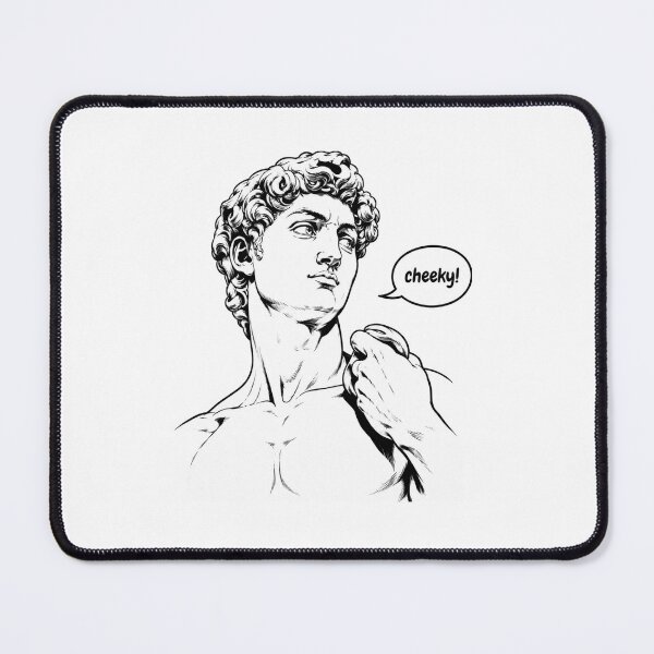 Item preview, Michelangelo’s David — Cheeky! Funny Classical Art Parody designed and sold by Unreasonableart.
