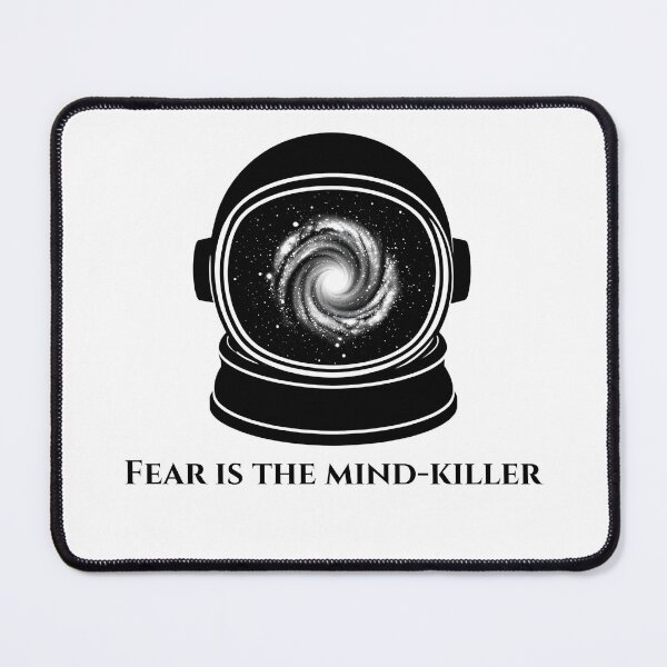 Item preview, Fear Is The Mind-Killer Astronaut Galaxy designed and sold by M.Store.