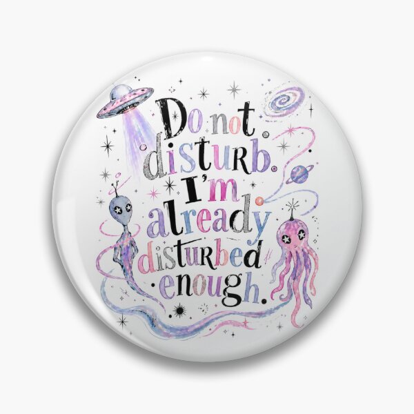 Item preview, Cita de No Molestar al Extraterrestre designed and sold by tmoca.