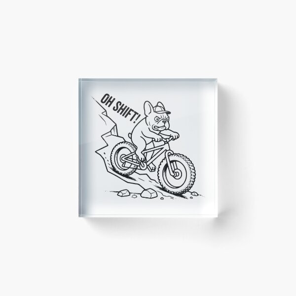 Item preview, Oh Shift! - French Bulldog MTB Downhill designed and sold by The Bold Line Studio.