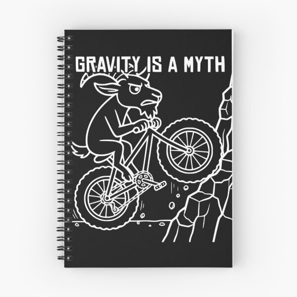 Item preview, Gravity Is A Myth Funny Mountain Biking MTB Goat T-Shirt designed and sold by The Bold Line Studio.