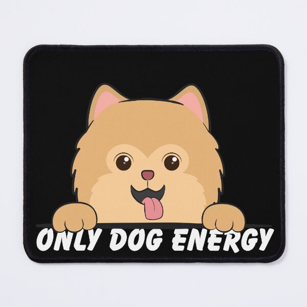 Item preview, Dog Energy Only designed and sold by kestey.