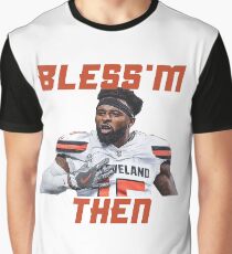 Jarvis Landry Bless'm Then Quote Graphic T-Shirt