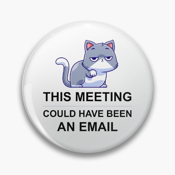 Item preview, Funny Cat T-Shirt for the Office - This Meeting Could Have Been an Email - Sarcastic Gift for Cat-Loving Coworkers designed and sold by OfficeWhiskers.