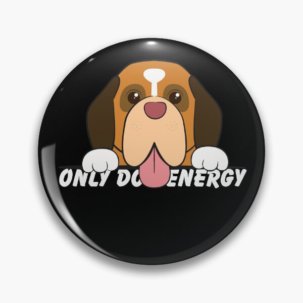Item preview, Dog Energy Only designed and sold by kestey.