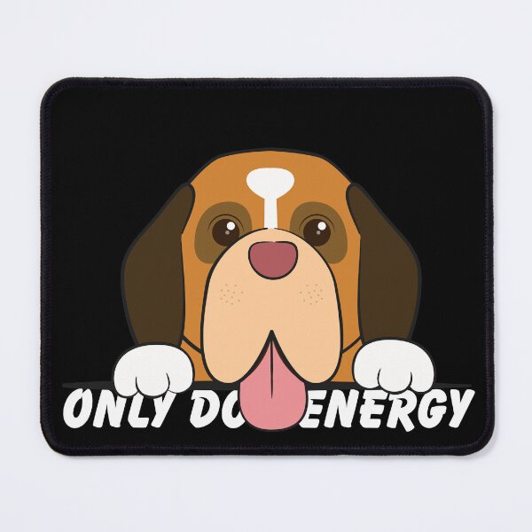 Item preview, Dog Energy Only designed and sold by kestey.