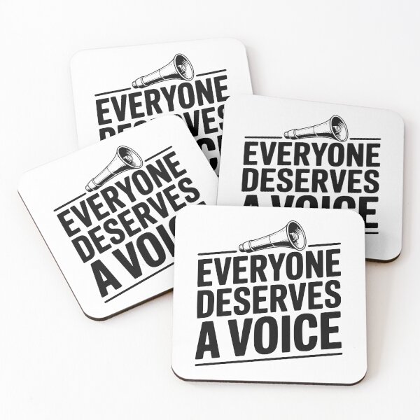 Item preview, Everyone Deserves a Voice designed and sold by Frank Ring.
