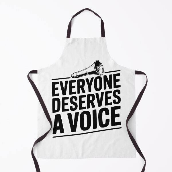 Item preview, Everyone Deserves a Voice designed and sold by Frank Ring.