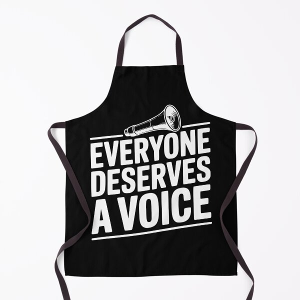 Item preview, Everyone Deserves a Voice designed and sold by Frank Ring.