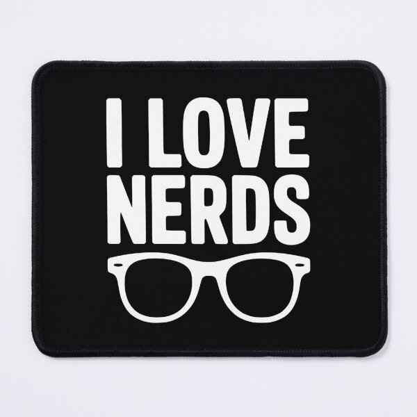 Item preview, I Love Nerds designed and sold by Frank Ring.