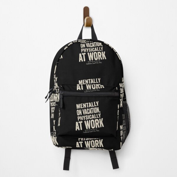 Item preview, Mentally on Vacation Physically at Work Funny Burnout designed and sold by AGawas.