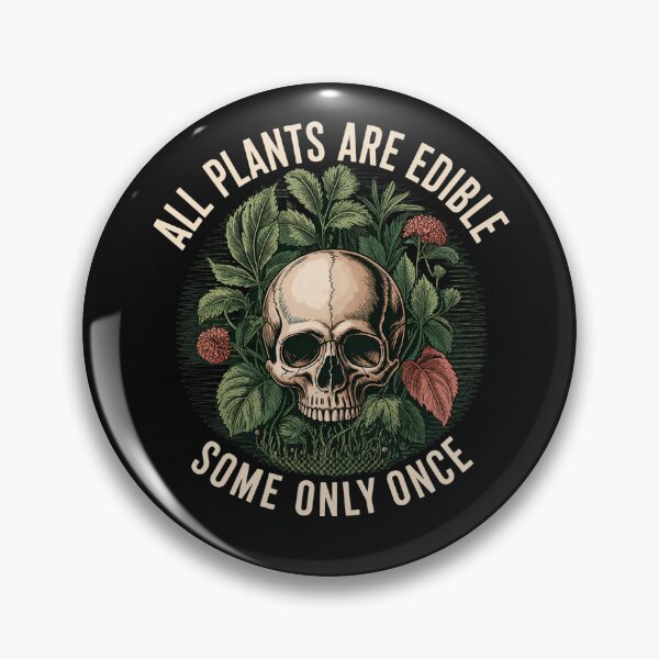 Item preview, All Plants Are Edible Some Only Once Gothic Botanical Shirt designed and sold by Zbixu.