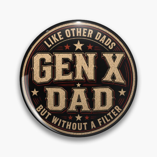 Item preview, Gen X Dad Like Other Dads But Without A Filter Shirt, Funny Sarcastic Father Humor designed and sold by THREE LITTLE BEANS.
