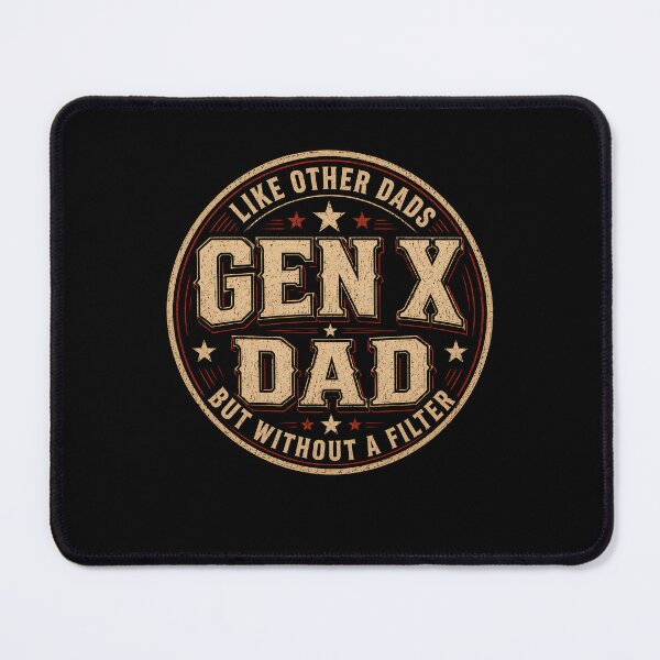 Item preview, Gen X Dad Like Other Dads But Without A Filter Shirt, Funny Sarcastic Father Humor designed and sold by THREE LITTLE BEANS.