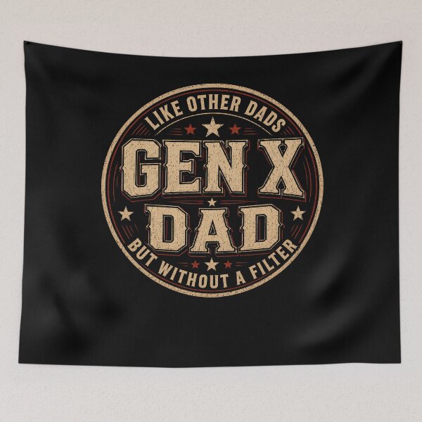 Item preview, Gen X Dad Like Other Dads But Without A Filter Shirt, Funny Sarcastic Father Humor designed and sold by THREE LITTLE BEANS.